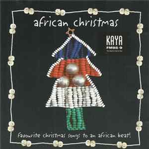 Various - Kaya African Christmas FLAC album