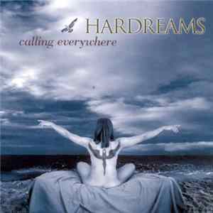 Hardreams - Calling Everywhere FLAC album