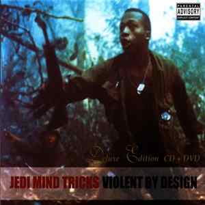 Jedi Mind Tricks - Violent By Design FLAC album