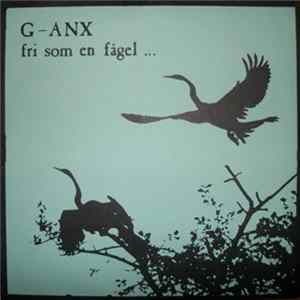 G-Anx / Filthy Christians - Fri Som En Fågel… / Filthy Christians FLAC album