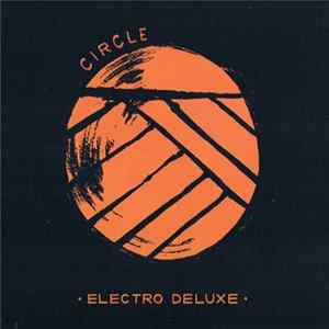 Electro Deluxe - Circle FLAC album