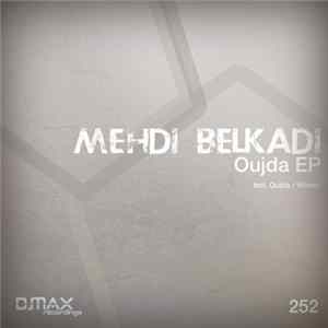 Mehdi Belkadi - Oujda EP FLAC album