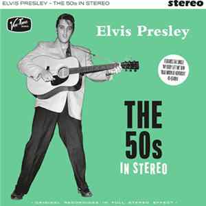 Elvis Presley - The 50s In Stereo FLAC album
