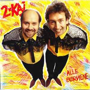 2 X Kaj - Alle børnene FLAC album