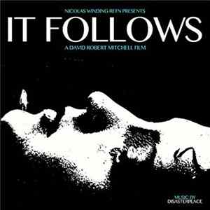 Disasterpeace - It Follows FLAC album