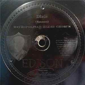 Metropolitan Mixed Chorus / New York Military Band - Dixie FLAC album