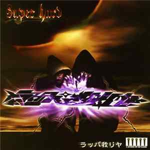 Rappagariya - Super Hard FLAC album