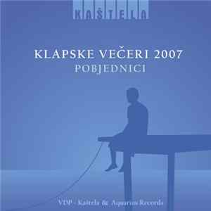 Various - Kaštela - Klapske Večeri 2007 - Pobjednici FLAC album