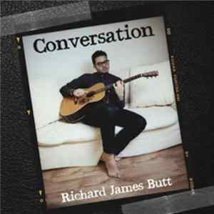 Richard James Butt - Conversation FLAC album