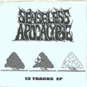 Senseless Apocalypse - 13 Tracks EP FLAC album