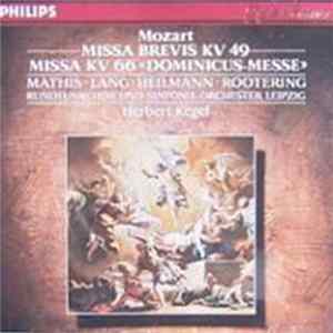 Mozart, Mathis, Lang, Heilmann, Rootering, Herbert Kegel - Missa Brevis KV 49 / Missa KV 66 "Dominicus-Messe" FLAC album