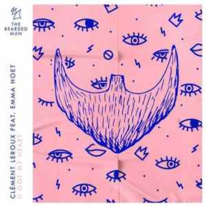 Clément Leroux Feat. Emma Hoet - U Got My Heart FLAC album