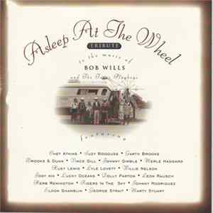 Asleep At The Wheel - Tribute To The Music Of Bob Wills And The Texas Playboys FLAC album