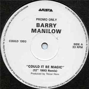 Barry Manilow - Could It Be Magic FLAC album