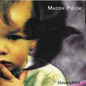 Maddy Prior - Ravenchild FLAC album