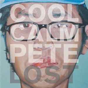 Cool Calm Pete - Lost FLAC album