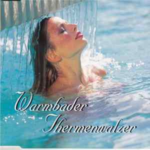 Warmbader - Thermenwalzer FLAC album