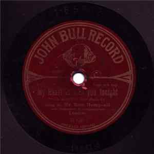 Mr. Sam Hempsall / Mr. Billy Wiliams - My Heart Is With You Tonight / Wait Till I'm As Old As Father FLAC album