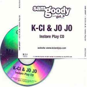 K-Ci & Jojo - Instore Play CD FLAC album