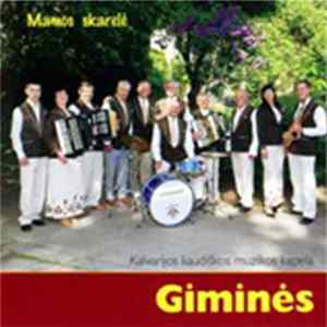 Kalvarijos Liaudiškos Muzikos Kapela "Giminės" - Mamos Skarelė FLAC album