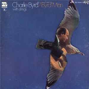 Charlie Byrd - Byrd Man With Strings FLAC album
