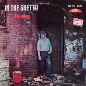 Merv Shiner - In The Ghetto FLAC album