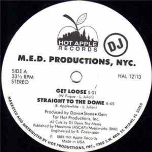 M.E.D. Productions, NYC. - Get Loose FLAC album