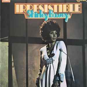 Shirley Bassey - Irresistible FLAC album