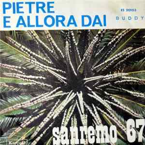 Buddy - Pietre / E Allora Dai FLAC album