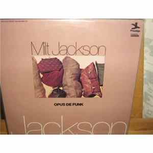 Milt Jackson - Opus De Funk FLAC album