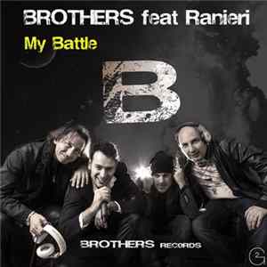 Brothers Feat. Ranieri - My Battle FLAC album