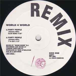 World 4 World - Party People / Ride On Party FLAC album