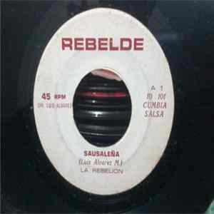 La Rebelion - Sausaleña / La Ley FLAC album