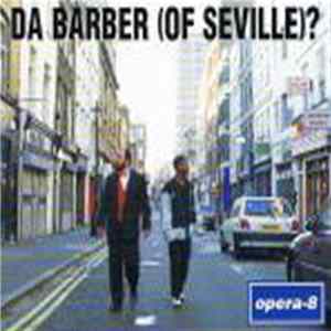 Opera-8 - Da Barber (Of Seville)? FLAC album