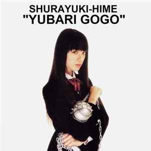 Shurayuki-hime - Yubari Gogo FLAC album