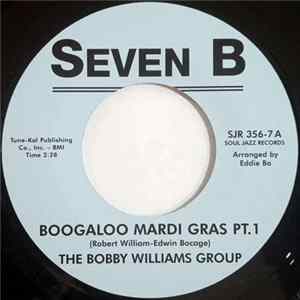 The Bobby Williams Group - Boogaloo Mardi Gras FLAC album