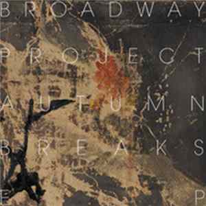 Broadway Project - Autumn Breaks EP FLAC album