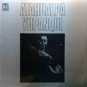 Atahualpa Yupanqui - Atahualpa Yupanqui FLAC album