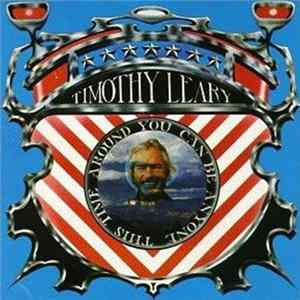 Timothy Leary - You Can Be Anyone This Time Around FLAC album