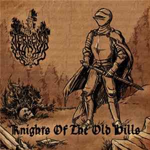 Terrenon - Knights Of The Old Hills FLAC album