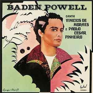 Baden Powell - Canta Vinícius De Moraes E Paolo César Pinheiro FLAC album