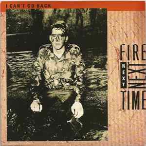 Fire Next Time - I Can't Go Back FLAC album
