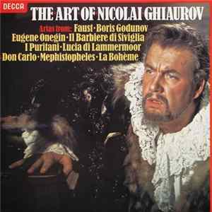 Nicolai Ghiaurov - The Art Of Nicolai Ghiaurov FLAC album