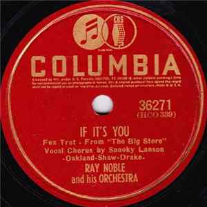 Ray Noble And His Orchestra - If It's You / Harbor Of Dreams FLAC album