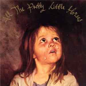 Current 93 - All The Pretty Little Horses FLAC album