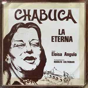 Eloísa Angulo - Chabuca... La Eterna FLAC album