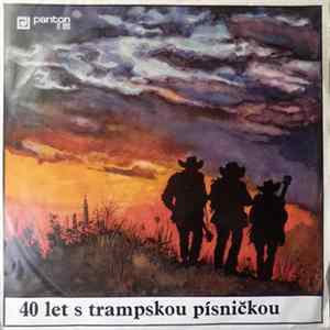 Various - 40 Let S Trampskou Písničkou FLAC album