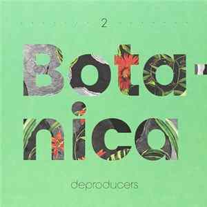 Deproducers - Botanica FLAC album