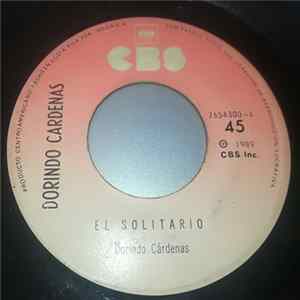 Dorindo Cárdenas - El Solitario / Tendras Que Decidirte FLAC album