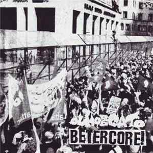 Betercore / Olho De Gato - Fuck The Borders! FLAC album